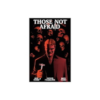 Dark Horse Comics,U.S. Those Not Afraid (häftad, eng)