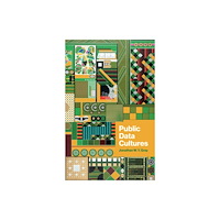 John Wiley And Sons Ltd Public Data Cultures (häftad, eng)