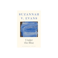 Bloomsbury Publishing PLC Under the Blue (häftad, eng)