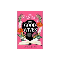 Pan Macmillan The Manual for Good Wives (häftad, eng)