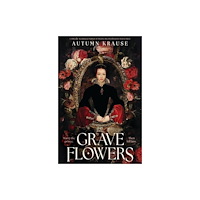 Walker Books Ltd Grave Flowers (häftad, eng)