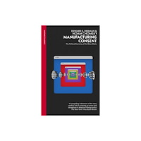 Vintage Publishing Manufacturing Consent (häftad, eng)