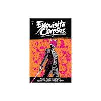 Image Comics Exquisite Corpses Volume 1 (häftad, eng)