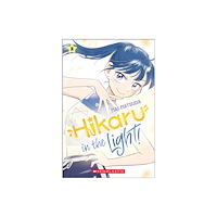 Scholastic US Hikaru in the Light! (Volume 2) (häftad, eng)