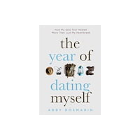Viva Editions The Year of Dating Myself (häftad, eng)