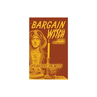 Semiotext (E) Bargain Witch (häftad, eng)