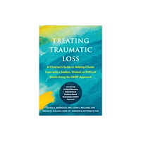 New Harbinger Publications Treating Traumatic Loss (häftad, eng)
