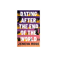 Amazon Publishing Dating After the End of the World (häftad, eng)