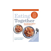 Octopus publishing group Eating Together (inbunden, eng)