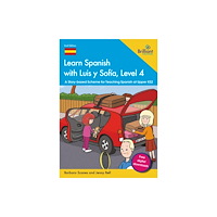 Brilliant Publications Ltd Learn Spanish with Luis y Sofia, Level 4 (häftad, eng)