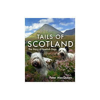 Bonnier Books Ltd Tails of Scotland (inbunden, eng)