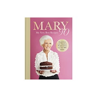 Ebury Publishing Mary 90 (inbunden, eng)