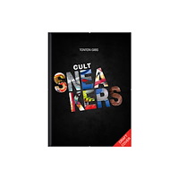Octopus publishing group Cult Sneakers (inbunden, eng)