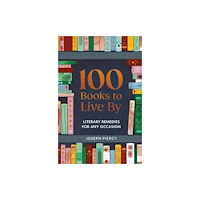 Michael O'Mara Books Ltd 100 Books to Live By (inbunden, eng)
