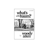 Swift Press What'S with Baum? (inbunden, eng)