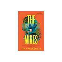 Bonnier Books Ltd The Mires (inbunden, eng)