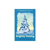 Atlantic Books Brightly Shining (häftad, eng)