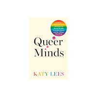 Jessica kingsley publishers Queer Minds (häftad, eng)