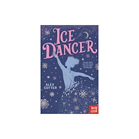 Nosy Crow Ltd Ice Dancer (häftad, eng)