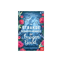 Nosy Crow Ltd The Strange Disappearance of Imogen Good (häftad, eng)