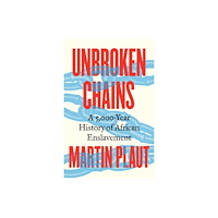 C hurst & co publishers ltd Unbroken Chains (inbunden, eng)