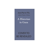 C hurst & co publishers ltd A Historian in Gaza (inbunden, eng)