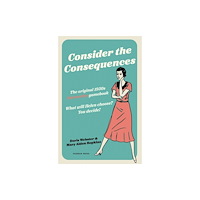 Pushkin Press Consider the Consequences (häftad, eng)