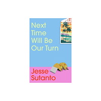 Atlantic Books Next Time Will Be Our Turn (häftad, eng)