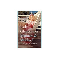 Bedford Square Publishers Manners and Mischief (inbunden, eng)