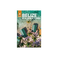 APA Publications Rough Guides Belize with Tikal and Flores: Travel Guide with eBook (häftad, eng)
