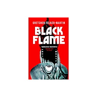 Titan Books Ltd Black Flame (inbunden, eng)