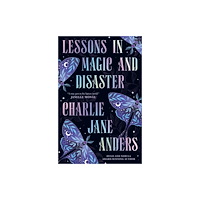 Titan Books Ltd Lessons in Magic and Disaster (häftad, eng)