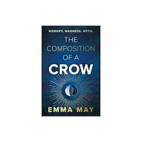 The Book Guild Ltd The Composition of a Crow (häftad, eng)