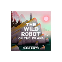 Bonnier Books Ltd The Wild Robot on the Island (inbunden, eng)