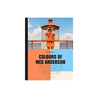 Quarto Publishing Plc Colours of Wes Anderson (inbunden, eng)