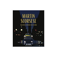 Quarto Publishing Plc Martin Scorsese (inbunden, eng)