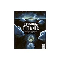 Quarto Publishing Plc Rescuing Titanic (häftad, eng)