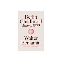 Verso Books Berlin Childhood around 1900 (inbunden, eng)