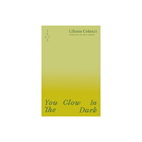 Akoya Publishing You Glow In The Dark (häftad, eng)