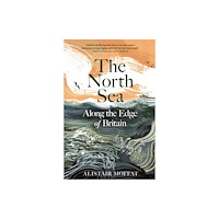 Canongate Books The North Sea (inbunden, eng)