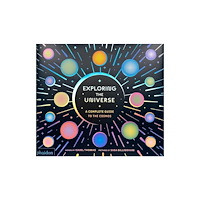 Phaidon Press Ltd Exploring the Universe (inbunden, eng)
