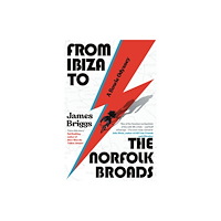 Icon Books From Ibiza to the Norfolk Broads (inbunden, eng)