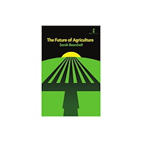 Icon Books The Future of Agriculture (häftad, eng)