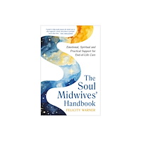 Hay House UK Ltd The Soul Midwives' Handbook (Revised Edition) (häftad, eng)