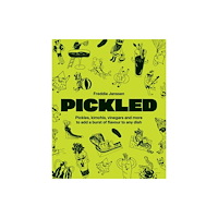Quadrille Publishing Ltd Pickled (häftad, eng)