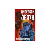 Rebellion Publishing Ltd. Anderson Versus Death (häftad, eng)