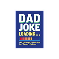 Octopus publishing group Dad Joke Loading (inbunden, eng)