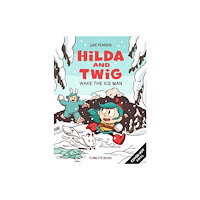 Flying Eye Books Hilda and Twig: Wake the Ice Man (inbunden, eng)