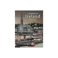 Amber Books Ltd A History of Ireland (inbunden, eng)