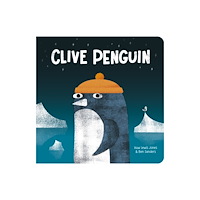 Little Tiger Press Group Clive Penguin (bok, board book, eng)